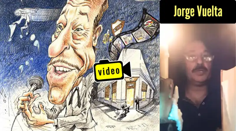Dibujo en caricatura de El Polaco Goyeneche y El Viejo Almacén, junto a foto de Jorge Vuelta.